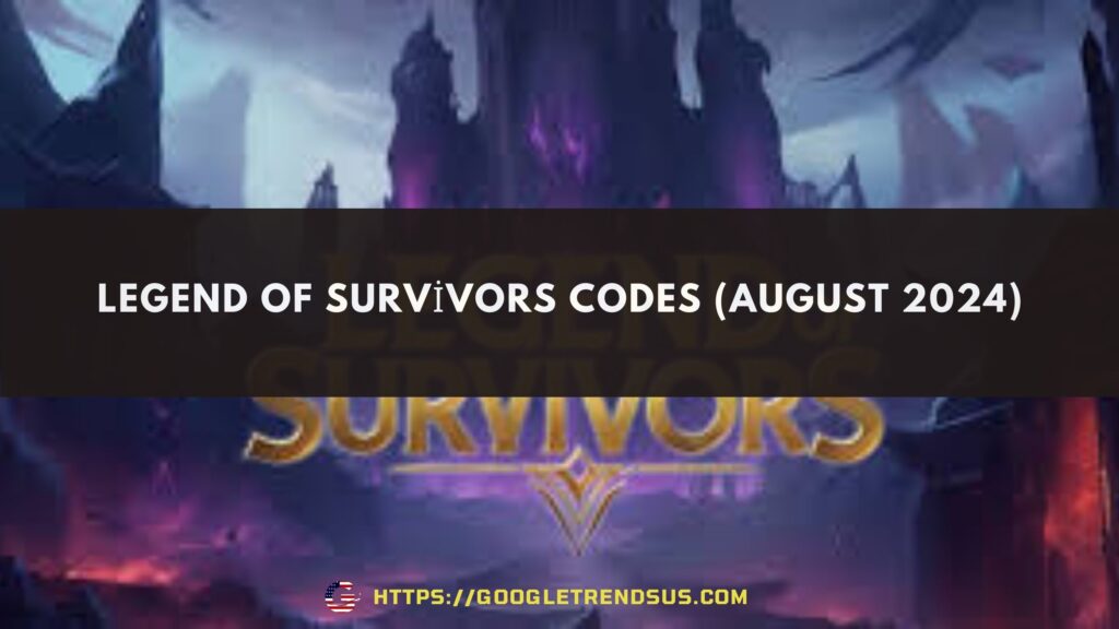 Legend of Survivors Codes (August 2024)