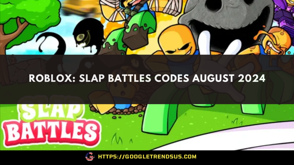 Roblox: Slap Battles Codes August 2024